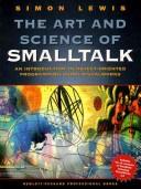 Cover of Art and Science of Smalltalk, The