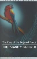The Case of the Perjured Parrot cover