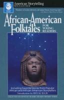 Cover of African-American Folktales for Young Readers: Including Favorite Stories from Popular African and African-American Storytellers (American Storytelling)