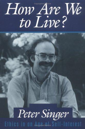 How Are We to Live?
