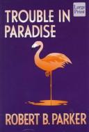 Trouble in Paradise cover