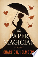 The Paper Magician