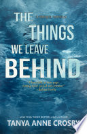 Cover of The Things We Leave Behind