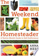 Weekend Homesteader: April cover