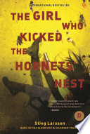 Cover of The Girl Who Kicked the Hornet's Nest