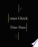 Time Travel: A History