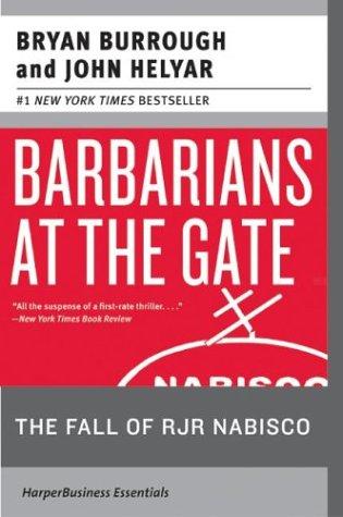 Cover of Barbarians at the Gate: The Fall of RJR Nabisco