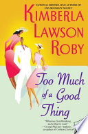 Too Much of a Good Thing cover