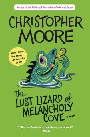 The Lust Lizard of Melancholy Cove