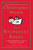 The Stupidest Angel: A Heartwarming Tale of Christmas Terror