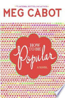 How to Be Popular