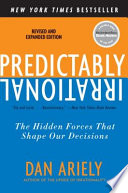 Cover of Predictably Irrational: The Hidden Forces That Shape Our Decisions