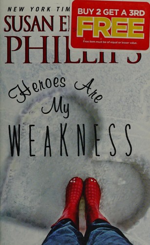 Heroes Are My Weakness