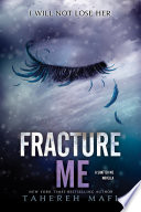 Fracture Me cover