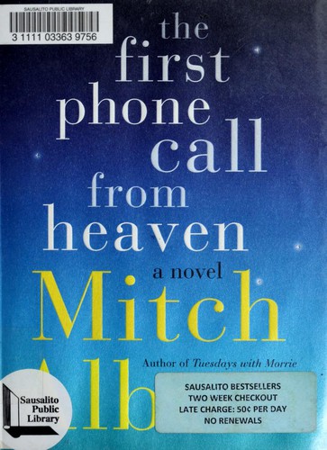 The First Phone Call from Heaven