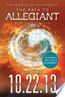 The World of Divergent: The Path to Allegiant
