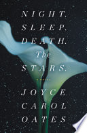 Night. Sleep. Death. the Stars