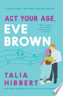 Act Your Age, Eve Brown cover