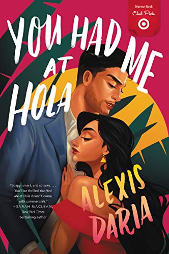 You Had Me at Hola cover