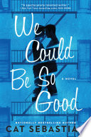 We Could Be so Good cover