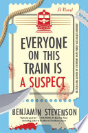 Everyone on This Train Is a Suspect cover