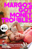 Margo's Got Money Troubles