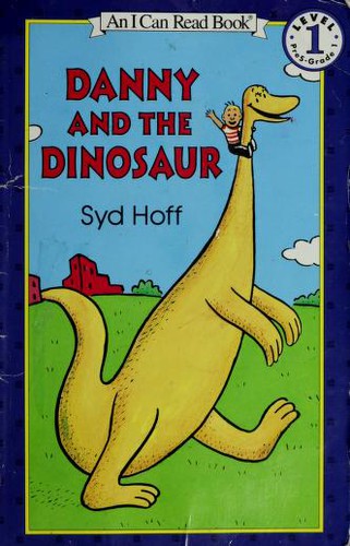 Cover of Danny and the Dinosaur (An I Can Read Book)