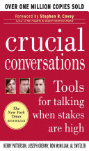 Cover of Crucial Conversations: Tools for Talking When Stakes Are High