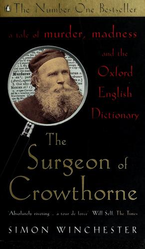 The Professor and the Madman: A Tale of Murder, Insanity and the Making of the Oxford English Dictionary