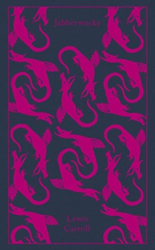 Cover of Jabberwocky and Other Nonsense: Collected Poems