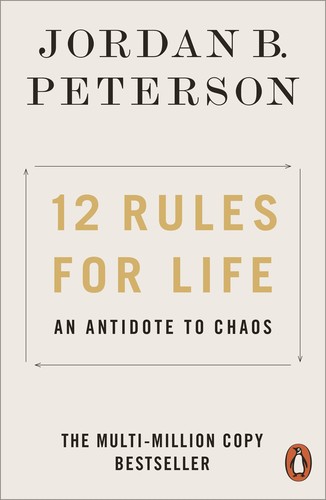 Cover of 12 Rules for Life: An Antidote to Chaos