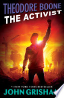Theodore Boone, the Activist