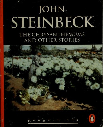 The Chrysanthemums and Other Stories