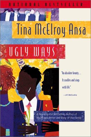 Cover of Ugly Ways: The Bestselling Darkly Humorous Family Drama of Grief, Death, and the Afterlife