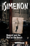 Maigret and the Man on the Bench cover