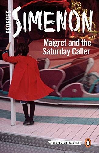 Maigret and the Saturday Caller cover