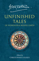 Unfinished Tales of Númenor and Middle-Earth