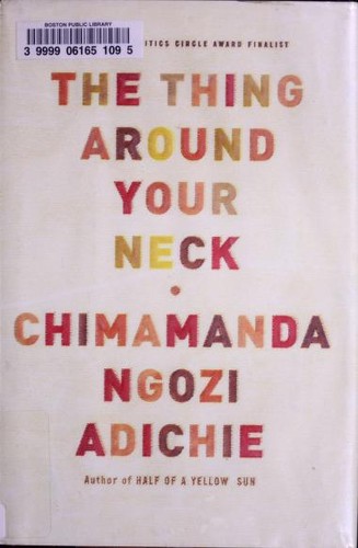 The Thing Around Your Neck