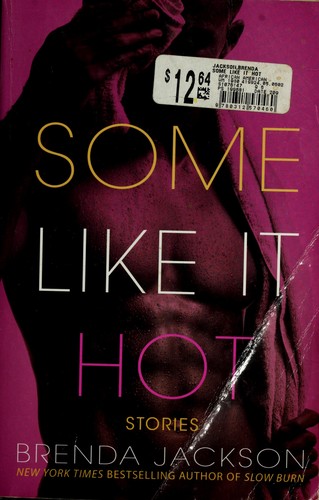 Some Like It Hot: Stories