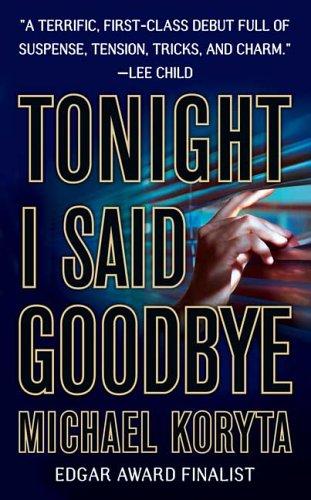 Cover of Tonight I Said Goodbye