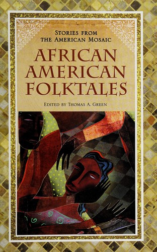 Cover of African American Folktales (Stories from the American Mosaic)
