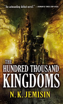 The Hundred Thousand Kingdoms cover
