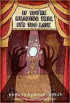 If You're Reading This, It's Too Late cover