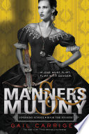 Manners & Mutiny