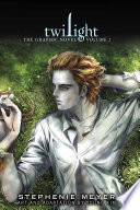 Twilight: The Graphic Novel, Vol. 2