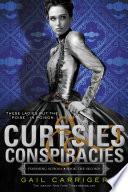 Cover of Curtsies & Conspiracies