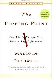 The Tipping Point: How Little Things Can Make a Big Difference