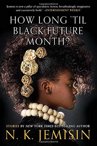 Cover of How Long 'til Black Future Month?
