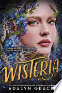 Cover of Wisteria