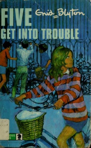 Cover of Five Get into Trouble